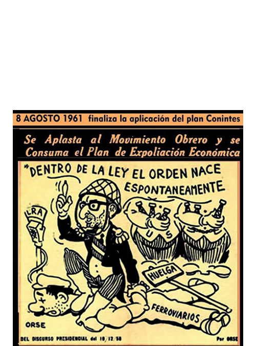 Caricatura de Frondizi del 8 de agosto de 1961 sobre el Plan CONINTES y los contratos petroleros